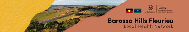 Barossa Hills Fleurieu Local Health Network banner