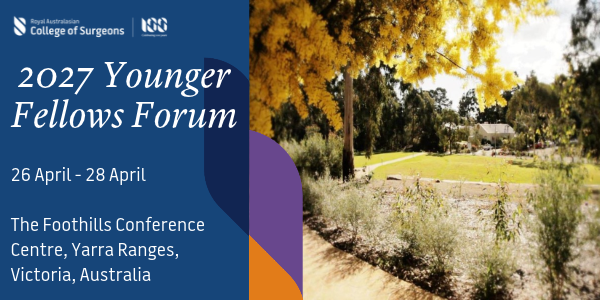 2027 Younger Fellows Forum. 26-28 April The Foothills Conference Centre, Yarra Ranges, Victoria, Australia